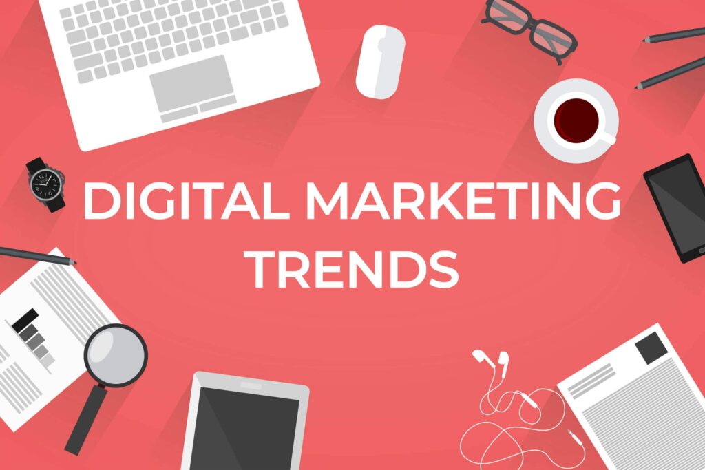 TOP 5 digital marketing trends to watch in 2021