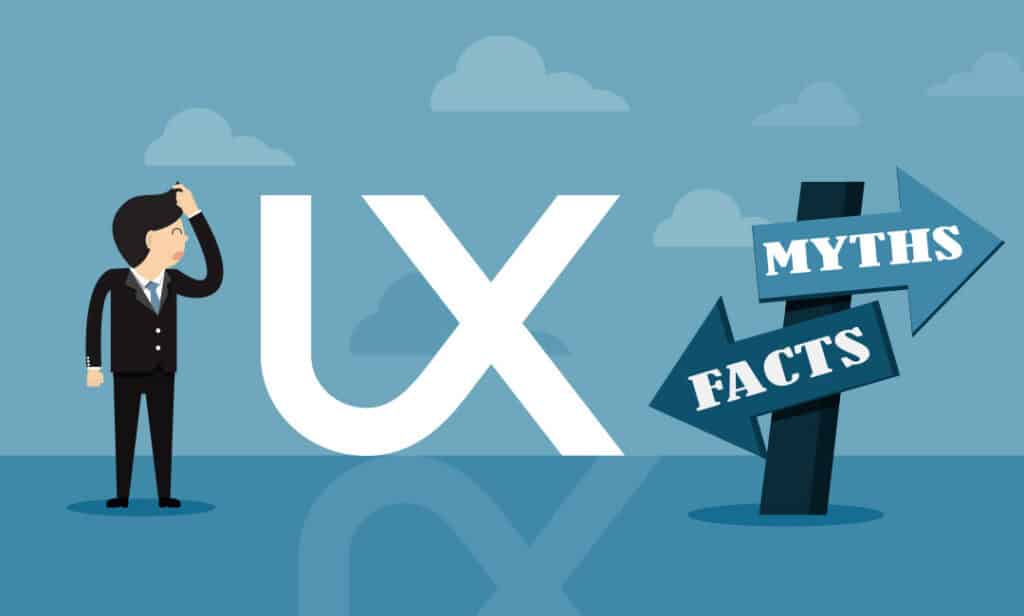 10 Most Popular UX Myths